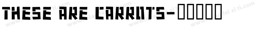 These are carrots字体转换
